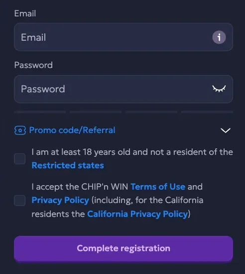 Chip'n WIN registration form with email and password fields, two tick boxes for age and terms, and a Complete registration button